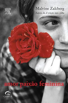 Livro Amor Paixão Feminina - Resumo, Resenha, PDF, etc.