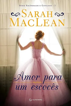 Livro Amor Para Um Escocês - Resumo, Resenha, PDF, etc.