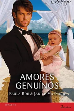 Livro Amores Genuínos - Coleção Harlequin Desejo. Edição 218 - Resumo, Resenha, PDF, etc.