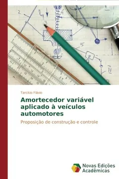 Livro Amortecedor Variavel Aplicado a Veiculos Automotores - Resumo, Resenha, PDF, etc.