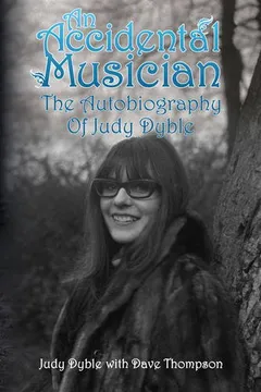 Livro An Accidental Musician: The Autobiography of Judy Dyble - Resumo, Resenha, PDF, etc.
