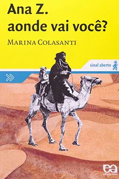 Livro Ana Z. Aonde Vai Você? - Resumo, Resenha, PDF, etc.