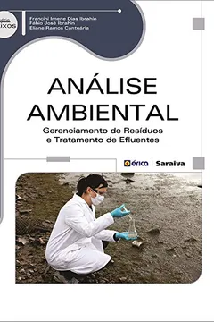 Livro Análise Ambiental. Gerenciamento de Resíduos e Tratamento de Efluentes - Resumo, Resenha, PDF, etc.