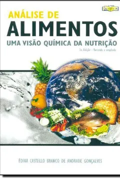 Livro Análise De Alimentos. Uma Visão Química Da Nutrição - Resumo, Resenha, PDF, etc.