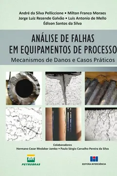 Livro Análise de Falhas em Equipamentos de Processo - Resumo, Resenha, PDF, etc.