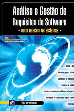 Livro Análise e Gestão de Requisitos de Software - Resumo, Resenha, PDF, etc.