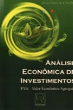 Livro Analise Economica De Investimentos - Resumo, Resenha, PDF, etc.
