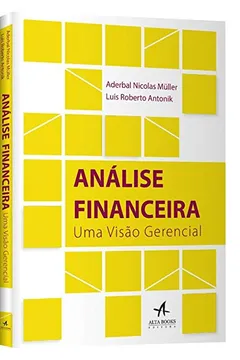 Livro Análise Financeira. Uma Visão Gerencial - Resumo, Resenha, PDF, etc.