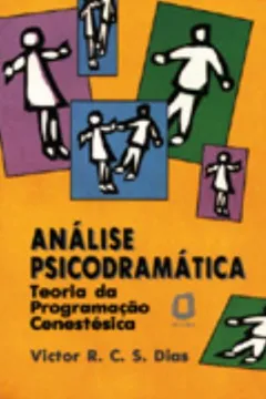Livro Análise Psicodramática - Resumo, Resenha, PDF, etc.