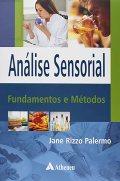 Livro Análise Sensorial. Fundamentos e Métodos - Resumo, Resenha, PDF, etc.