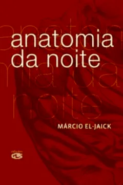 Livro Anatomia da Noite - Resumo, Resenha, PDF, etc.