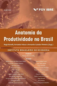 Livro Anatomia da Produtividade no Brasil - Resumo, Resenha, PDF, etc.