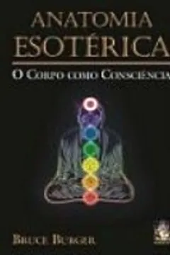 Livro Anatomia Esoterica - Resumo, Resenha, PDF, etc.