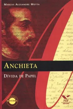 Capa do livro Anchieta. Dívida de Papel