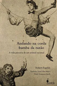 Livro Andando na Corda Bamba da Razão - Resumo, Resenha, PDF, etc.