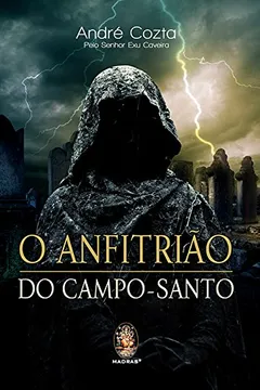 Livro Anfitrião do Campo-Santo - Resumo, Resenha, PDF, etc.