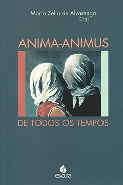 Livro Anima-Animus de Todos os Tempos - Resumo, Resenha, PDF, etc.