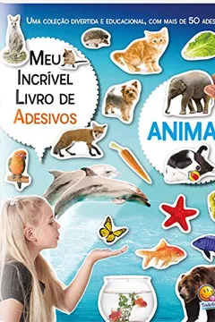 Capa do livro Animais - Coleção Meu Incrível Livro de Adesivos