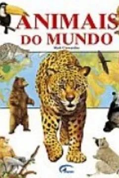 Livro Animais Do Mundo - Resumo, Resenha, PDF, etc.