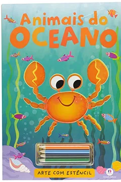 Livro Animais do Oceano - Coleção Arte com Estêncil - Resumo, Resenha, PDF, etc.