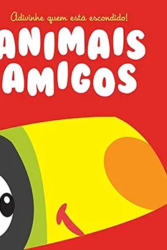 Livro Animais Incríveis. Adivinhe Quem Está Escondido! - Resumo, Resenha, PDF, etc.