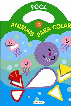 Livro Animais Para Colar. Foca - Resumo, Resenha, PDF, etc.