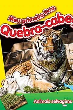Capa do livro Animais Selvagens. Meu Primeiro Livro Quebra-Cabeça