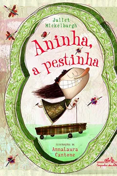 Livro Aninha A Pestinha - Resumo, Resenha, PDF, etc.
