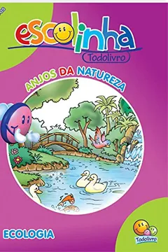 Livro Anjos da Natureza - Coleção Atividades de Apoio Escolar - Resumo, Resenha, PDF, etc.
