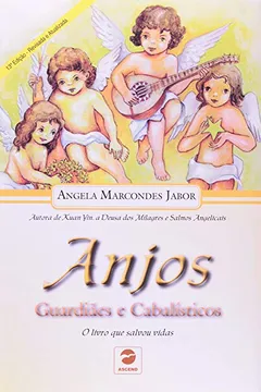 Livro Anjos. Guardiões E Cabalisticos - Resumo, Resenha, PDF, etc.