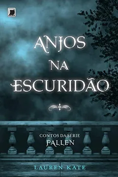 Livro Anjos na Escuridão - Resumo, Resenha, PDF, etc.