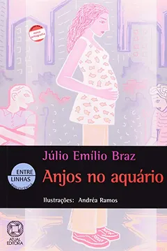 Livro Anjos No Aquário - Coleção Entre Linhas - Resumo, Resenha, PDF, etc.