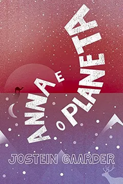 Livro Anna e o Planeta - Resumo, Resenha, PDF, etc.