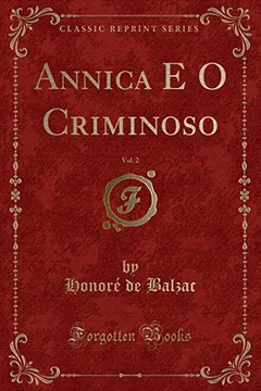 Livro Annica E O Criminoso, Vol. 2 (Classic Reprint) - Resumo, Resenha, PDF, etc.