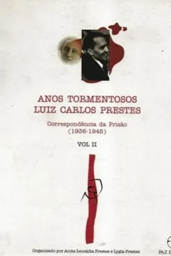 Livro Anos Tormentosos - Volume II - Resumo, Resenha, PDF, etc.