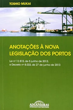 Capa do livro Anotacao A Nova Legislacao Dos Portos