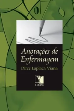 Livro Anotações de Enfermagem - Resumo, Resenha, PDF, etc.