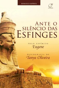 Livro Ante o Silêncio das Esfinges - Resumo, Resenha, PDF, etc.