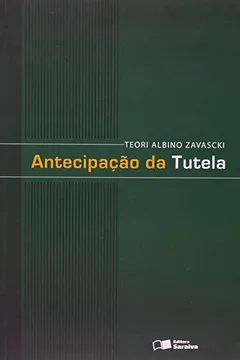 Livro Antecipação da Tutela - Resumo, Resenha, PDF, etc.