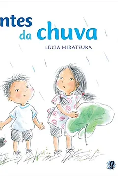 Livro Antes da Chuva - Resumo, Resenha, PDF, etc.