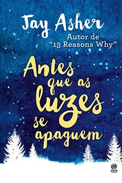 Livro Antes que as luzes se apaguem - Resumo, Resenha, PDF, etc.