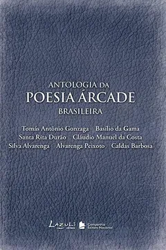 Livro Antologia da Poesia Árcade Brasileira - Resumo, Resenha, PDF, etc.