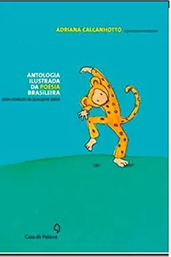 Livro Antologia Ilustrada Da Poesia Brasileira - Resumo, Resenha, PDF, etc.