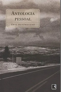 Livro Antologia Pessoal - Resumo, Resenha, PDF, etc.