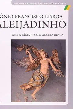 Capa do livro Antonio Francisco Lisboa. O Aleijadinho