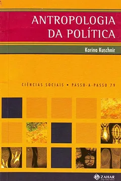 Livro Antropologia Da Política. Coleção Passo-a-Passo Ciências Sociais - Resumo, Resenha, PDF, etc.