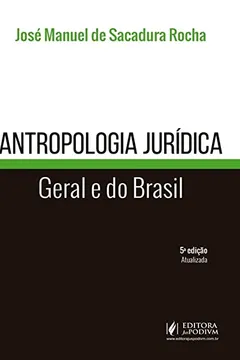 Livro Antropologia Jurídica: Geral e do Brasil - Resumo, Resenha, PDF, etc.