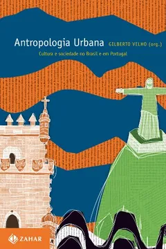 Capa do livro Antropologia Urbana. Coleção Antropologia Social