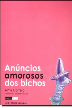 Livro Anúncios amorosos dos bichos - Resumo, Resenha, PDF, etc.