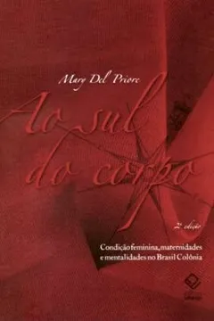 Livro Ao Sul do Corpo - Resumo, Resenha, PDF, etc.